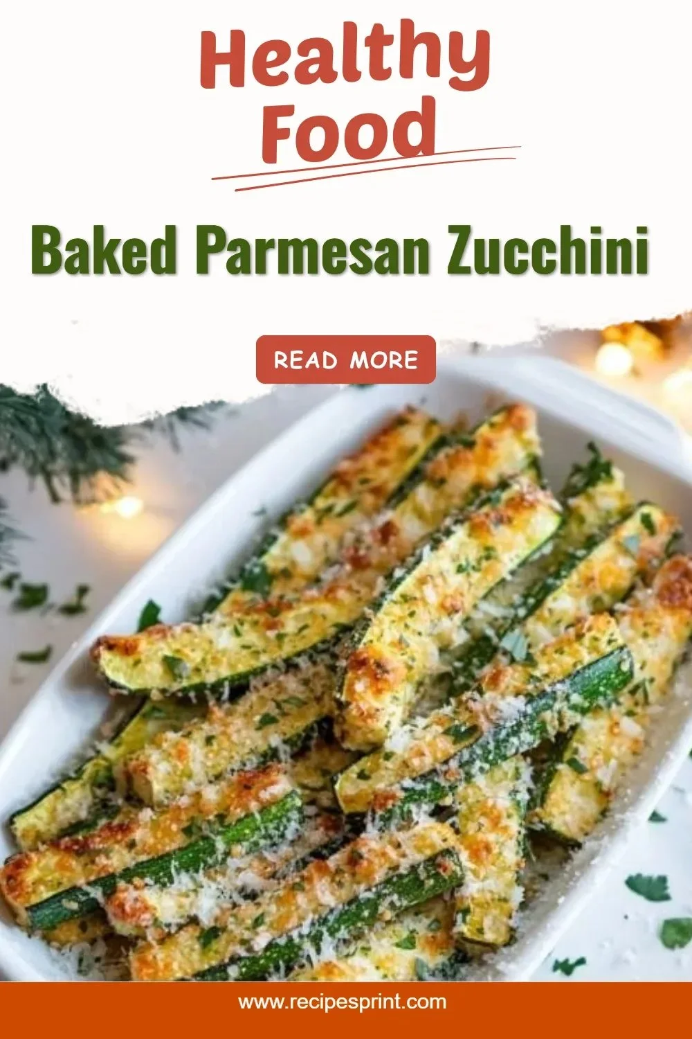 Baked Parmesan Zucchini fresh from the oven, topped with cheese and herbs.